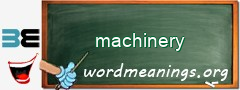 WordMeaning blackboard for machinery